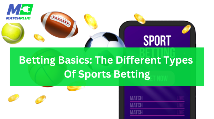 Photo: what are the different types of sports bets