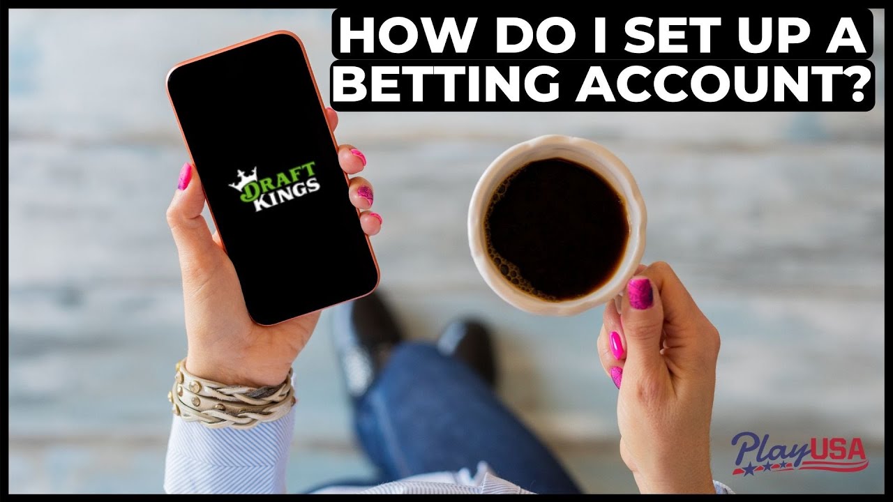 Photo: how to set up a sports betting account